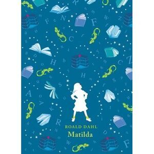 Matilda -- Roald Dahl